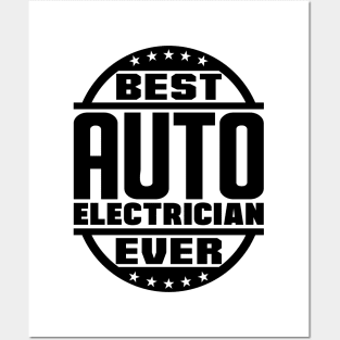 Best Auto Electrician Ever Posters and Art